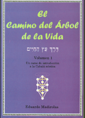 El Camino del Árbol de la Vida vol 1
