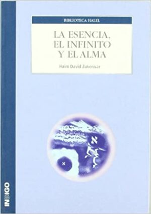 La Esencia el Infinito y el Alma